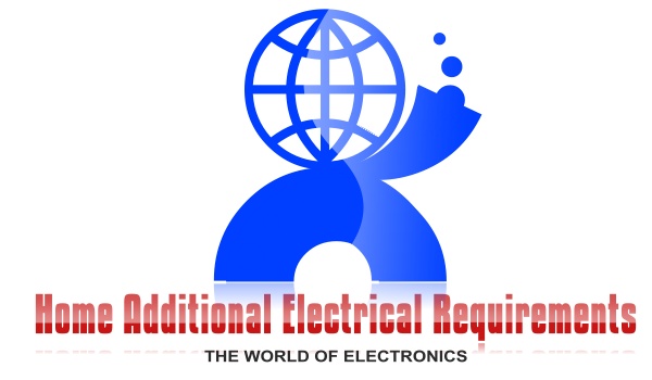 Home Additional Electrical Requirements